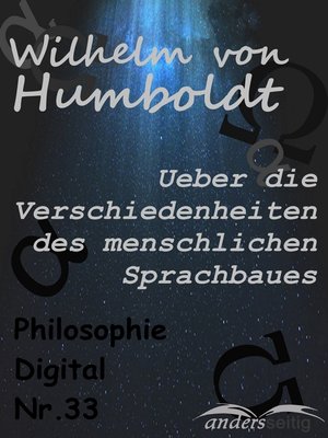 cover image of Ueber die Verschiedenheiten des menschlichen Sprachbaues